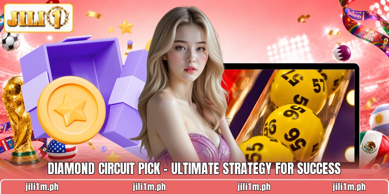 Diamond Circuit Pick - Ultimate Strategy For Success