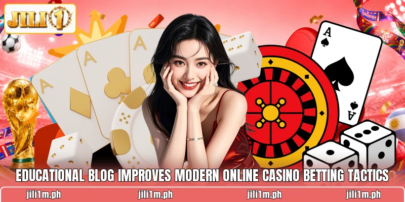 Educational blog improves modern online casino betting tactics Educational blog improves modern online casino betting tactics