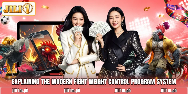 Explaining the modern Fight Weight Control Program system