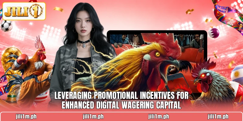 Leveraging promotional incentives for enhanced digital wagering capital Leveraging promotional incentives for enhanced digital wagering capital