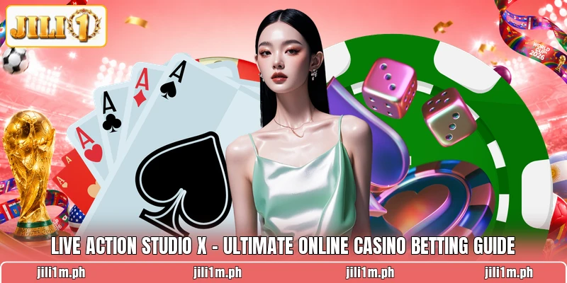 Live Action Studio X - Ultimate Online Casino Betting Guide