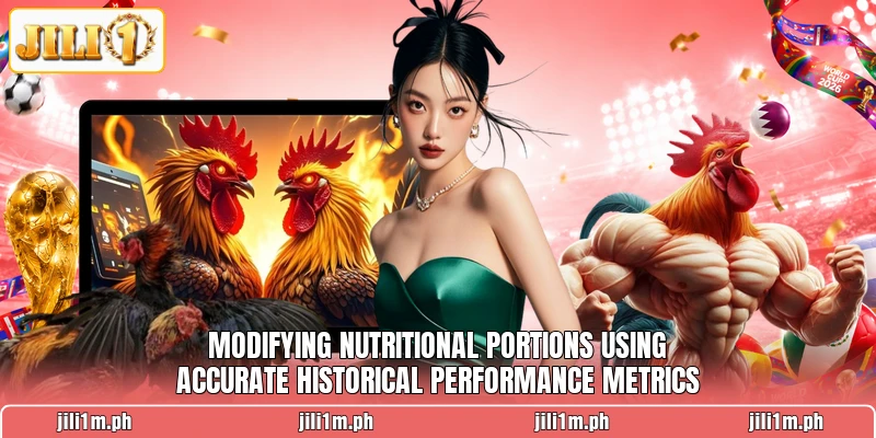 Modifying nutritional portions using accurate historical performance metrics