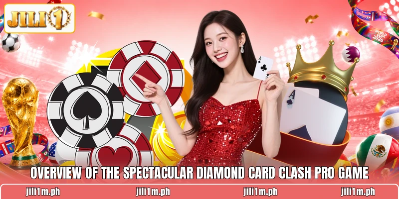 Overview of the spectacular Diamond Card Clash Pro game