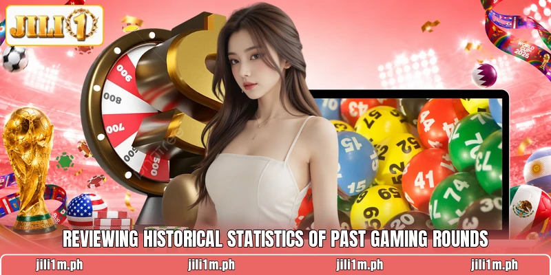 Reviewing historical statistics of past gaming rounds
