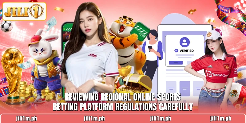 Reviewing regional online sports betting platform regulations carefully Reviewing regional online sports betting platform regulations carefully
