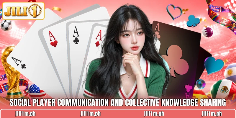 Social player communication and collective knowledge sharing Social player communication and collective knowledge sharing